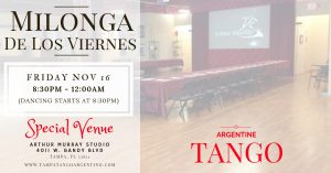 ALTERNATE VENUE - Milonga De Los Viernes @ Arthur Murray Tampa | Tampa | Florida | United States